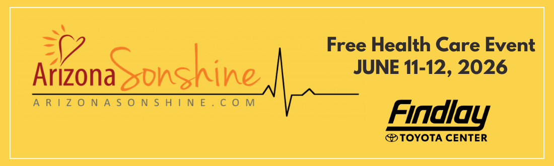 2026 Arizona Sonshine - Free Health Care Clinic