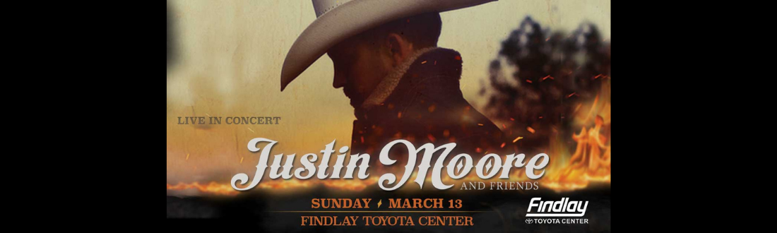 JUSTIN MOORE AND FRIENDS RETURN TO  PRESCOTT VALLEY, AZ IN 2022!
